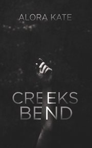 Creeks bend cover image