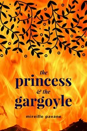 The princess & the gargoyle cover image