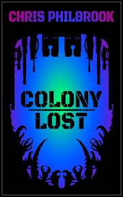 Colony lost cover image