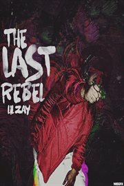 The Last Rebel cover image