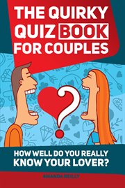 The quirky quiz book for couples cover image
