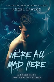 We're all mad here cover image