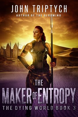 Cover image for The Maker of Entropy