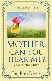 Can you hear me? mother cover image