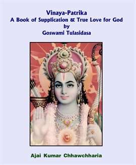 Cover image for Vinaya-Patrika A Book of Supplication & True Love for God by Goswami Tulsidas