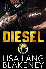 Diesel : A Football Romance cover image