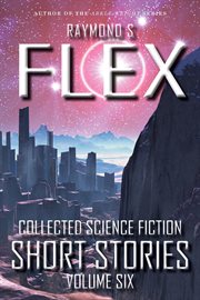 Collected science fiction short stories : volume three cover image