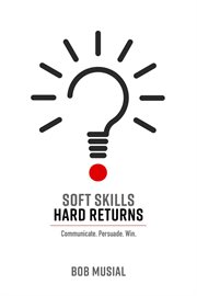 Soft skills. hard returns cover image