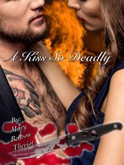 A kiss so deadly cover image
