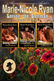 Loving the lawman. Books 1-3 cover image