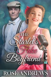 The starlet's fake boyfriend cover image