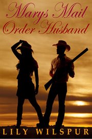 Mary's mail order husband cover image
