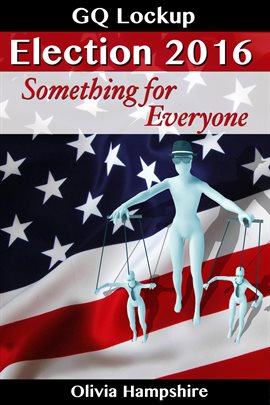 Cover image for Something for Everyone Election 2016