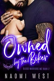 OWNED BY THE BIKER cover image