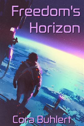 Cover image for Freedom's Horizon