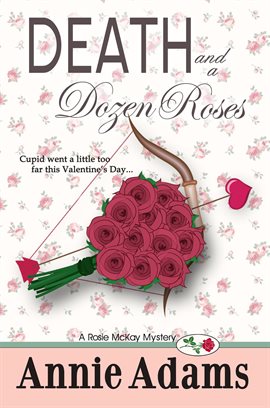 Cover image for Death and a Dozen Roses