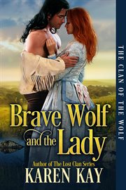 Brave Wolf and the Lady cover image
