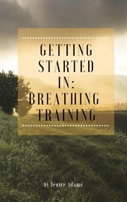 Getting started in: breathing training cover image