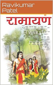 Ramayan : a way for the happier life cover image