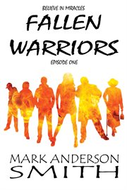 Fallen Warriors : Episode One cover image