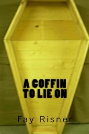 A coffin to lie on cover image
