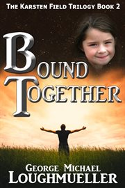 Bound together cover image