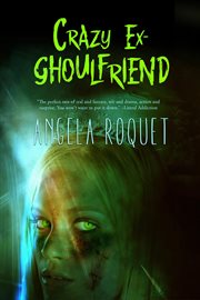 Crazy ex-ghoulfriend cover image