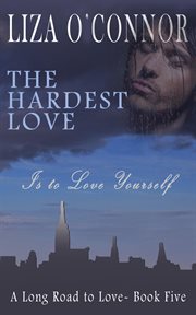 The hardest love cover image