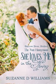 She Loves Me in the Spring cover image