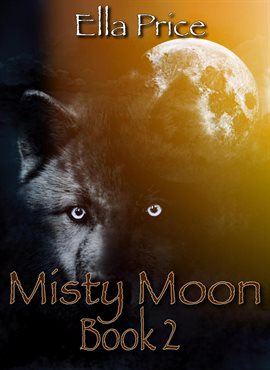 Cover image for Misty Moon: Book 2