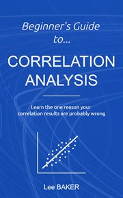Beginner's guide to correlation analysis cover image