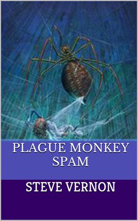 Cover image for Plague Monkey Spam