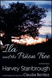 Ila and the piñon tree cover image