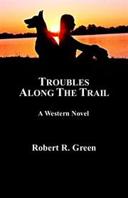 Troubles along the trial cover image