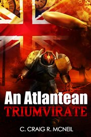 An atlantean triumvirate cover image