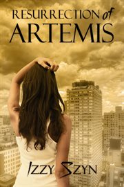 Resurrection of artemis cover image