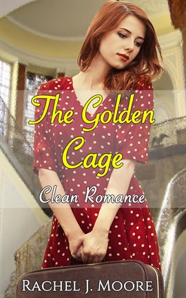 Cover image for The Golden Cage