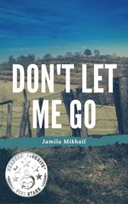 Don't let me go cover image