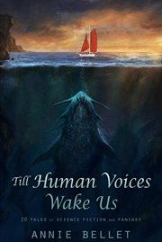 Till human voices wake us cover image