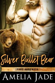 Silver bullet bear cover image