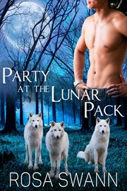 Party at the Lunar Pack : Lunar Pack cover image