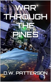 War through the pines. Future chron cover image
