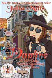 Daphne: a 'not-quite' voodoo gumshoe love story: magic and mayhem universe cover image