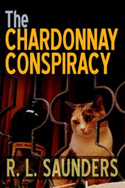 The chardonnay conspiracy. Parody & Satire cover image