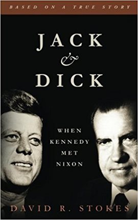 Cover image for Jack & Dick: When Kennedy Met Nixon
