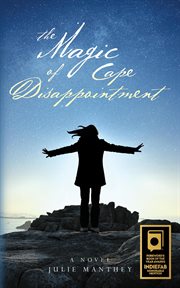 The Magic of Cape Disappointment cover image