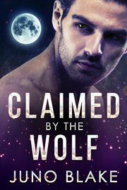 Claimed by the Wolf cover image