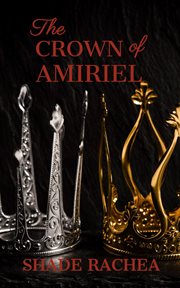 The crown of amiriel cover image