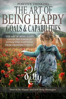 Cover image for The Art of Being Happy: Goals & Capabilities