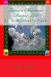 Leona's Christmas bucket list : at a winter's pace cover image